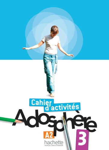 [9782011557131] Adosphère 3 méthode de français