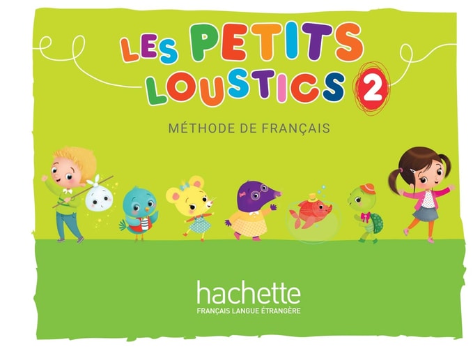 Les petits loustics 2 Livre de l'élève
