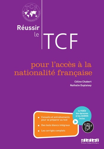 [9782278113125] Réussir le TCF pour l'accès à la nationalité française