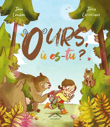 [9782378624385] Ours, où es-tu ?