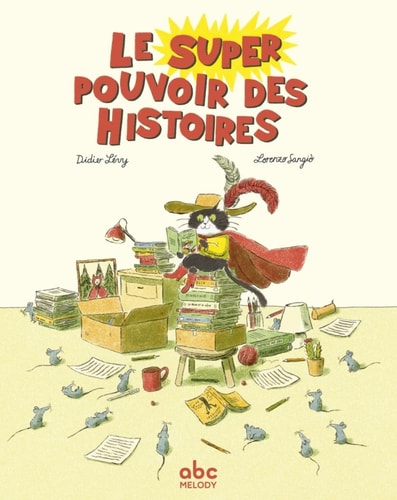 [9782368362341] Le super pouvoir des histoires