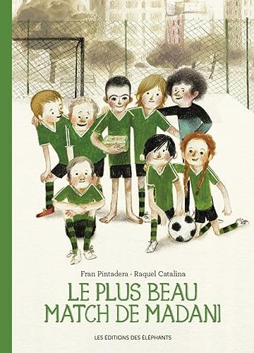 [9782372731416] Le plus beau match de Madani