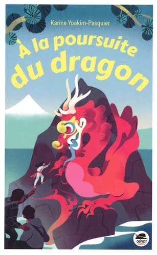 [9791021407718] A la poursuite du dragon