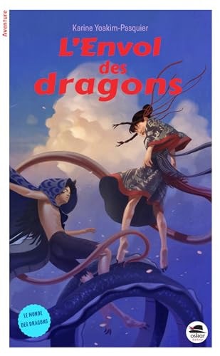 [9791021408296] L'Envol des dragons