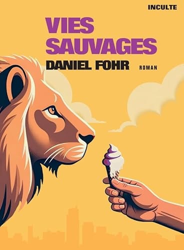 [9782330194727] Vies sauvages roman