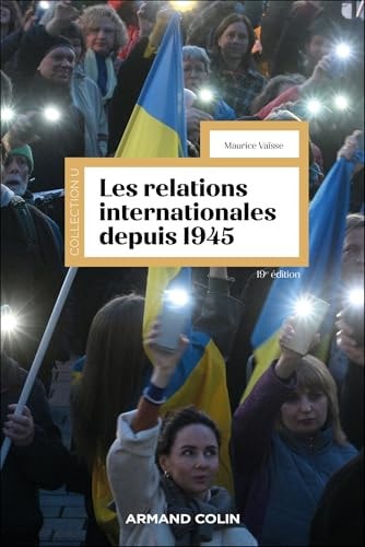 [9782200638894] Les relations internationales depuis 1945
