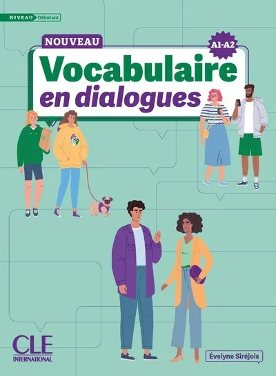 [9782090395099] Nouveau vocabulaire en dialogues niveau débutant A1-A2