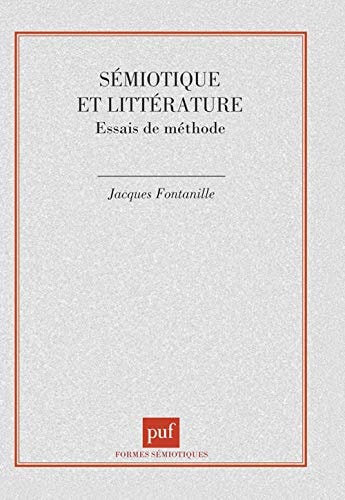 Sémiotique et littérature: Essais de méthode