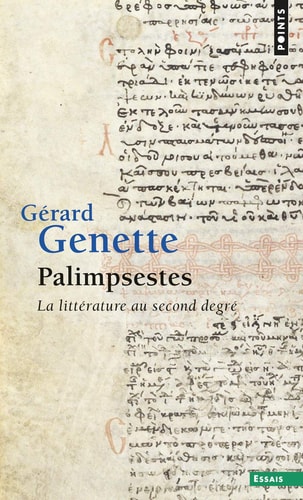 Palimpsestes la littérature au second degré